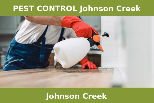 PEST CONTROL Johnson Creek